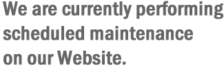 We are currently performing scheduled maintenance on our website.